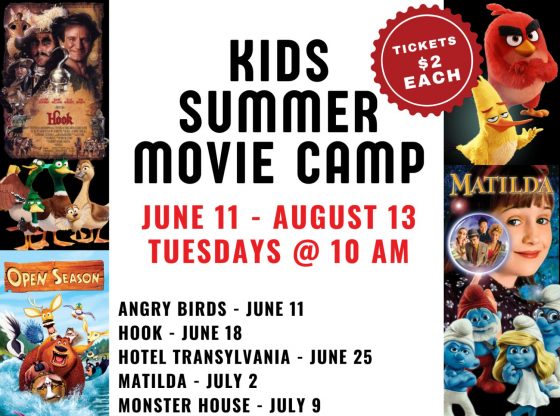 Carolina Cinemas: Kids Summer Movie Camp - June 11 through August 16