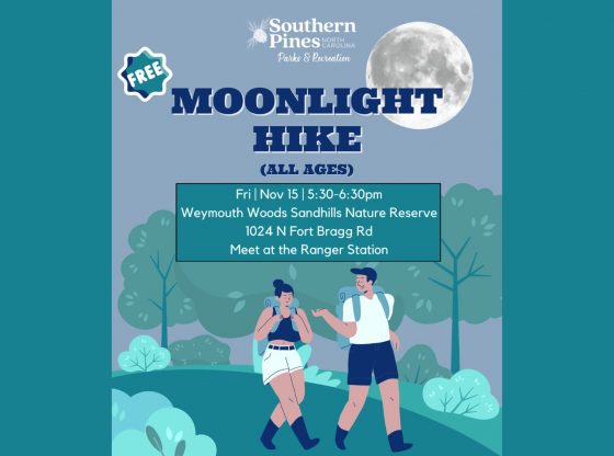 Moonlight Hike at Weymouth Woods - Nov. 15