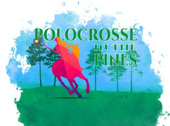 Annual Polocrosse in the Pines Tournament - May 23