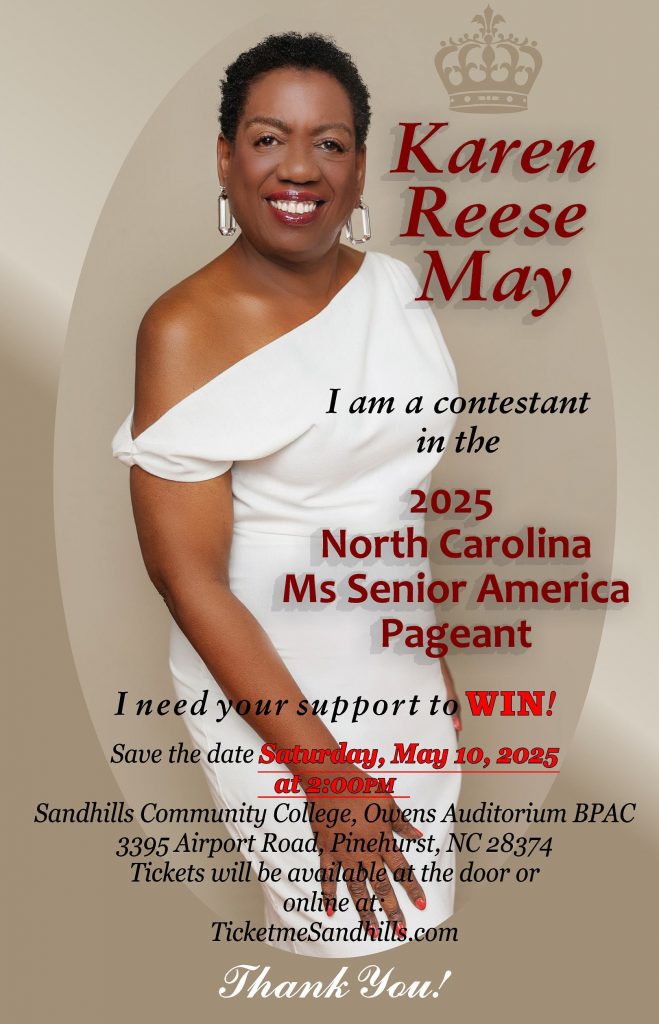 Support Karen Reese May in the 2025 North Carolina Ms. Senior America Pageant