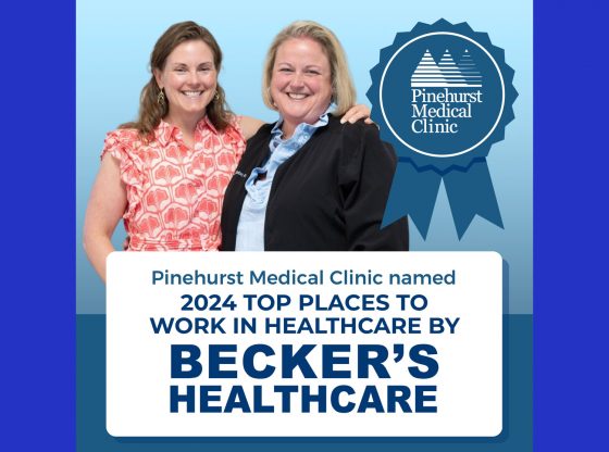 Pinehurst Medical named a top place to work in healthcare by Becker’s Healthcare