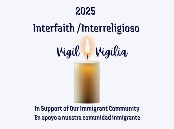 2025 'Interfaith Vigil in Support of Our Immigrant Community' - Sept. 25