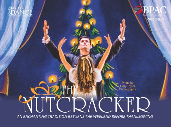 The Holidays Begin with Gary Taylor Dance’s Nutcracker! - Nov. 21, 22, 23